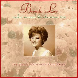 Rockin' Around the Christmas Tree by Brenda Lee