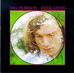 Astral Weeks