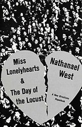 miss lonelyhearts day of the locust nathanael west
