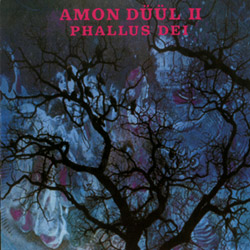 Amon Duul 2 Phallus Dei