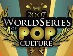 world series of pop culture