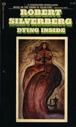 dying inside robert silverberg