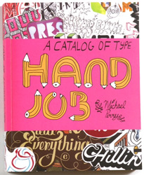 Hand Job A Catalog of Type