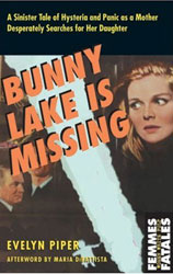 bunny lake is missing evelyn piper