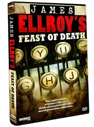 james ellroy's feast of death documentary
