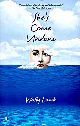 she's come undone wally lamb