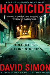 homicide a year on the killing streets david simon