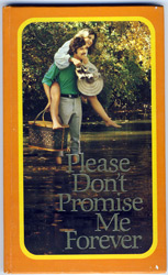 please dont promise me forever