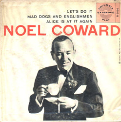 mad dogs and englishmen noel coward