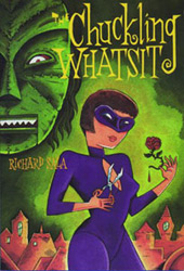 chuckling whatsit richard sala